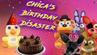 Freddy Fazbear and Friends quotChicas Birthday Disasterquot [upl. by Zeculon]