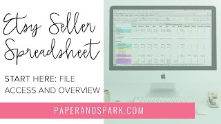 1 Etsy bookkeeping  Overview of the Etsy Seller Spreadsheet from Paper  Spark [upl. by Dalis]