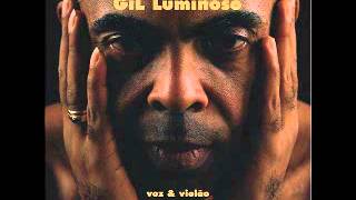 Gilberto Gil  Preciso Aprender a Só Ser Gil Luminoso  1999 Acústico [upl. by Legyn118]