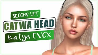 CATWA HEAD KATYA EvoX  Second Life [upl. by Hanshaw]