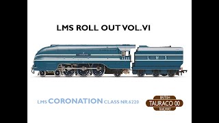 LMS CORONATION CLASS LOCOMOTIVE NR 6220 HORNBY LMS LOCOMOTIVES LMS COACHES 00 GAUGE MODEL LAYOUT [upl. by Rodmann]