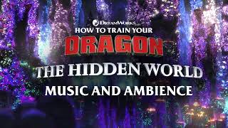 How to Train Your Dragon The Hidden World  Music and Ambience  1 HR [upl. by Aicertal]