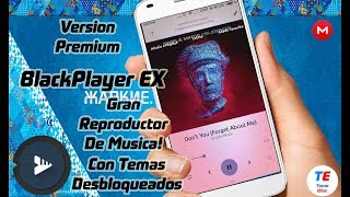 BLACKPLAYER EX PREMIUM APK FULL  v2042  Con Temas Desbloqueados [upl. by Cinom]