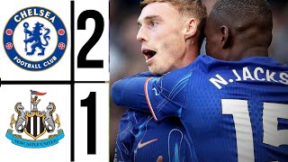 🔵 Chelsea Vs Newcastle UTD 21 All Goals and Extended Highlights ✓ premierleague 202425 [upl. by Edahs]