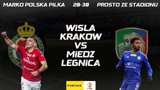 Wisła Kraków  Miedź Legnica [upl. by Zhang]