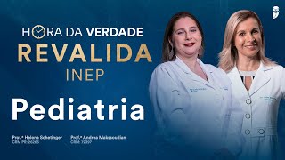 Hora da Verdade Pediatria Revalida INEP [upl. by Quigley94]