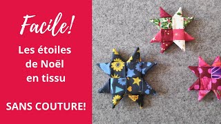 Etoiles de Noël scandinaves en tissu  Facile SANS COUTURE [upl. by Dniren]