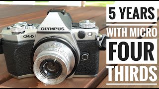 What Ive Learned Shooting Olympus Micro Four Thirds For The Past 5 Years [upl. by Assilak534]