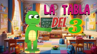 LA TABLA DEL 3 [upl. by Korrie750]