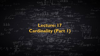 Discrete Mathematics CS210  Lecture 17  Cardinality Part 1 [upl. by Edna]