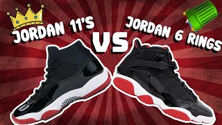 The Truth About Jordan 6 Rings VS Jordan Retro 11s [upl. by Jegar524]