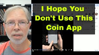 I Hope You Dont Have This Coin App On Your Phone [upl. by Ynotna183]