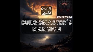 Burgomasters Mansion Curse of Strahd Music  Haunting Scores for Gothic Intrigue and Secrets 🏰🎵 [upl. by Ennovad]