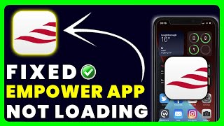 Empower App Not Loading How to Fix Empower App Not Loading [upl. by Leinad]