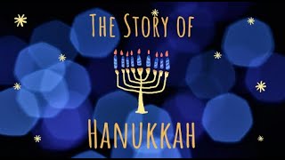 The Story of Hanukkah for Kids [upl. by Lesnah316]