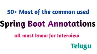 Spring Boot Annotations  Spring Annotations  Interview QA  All should know  Thiru Academy [upl. by Barolet]