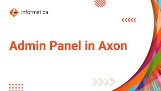 Overview Admin Panel in Axon [upl. by Jarlen]