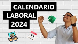 Calendario laboral 2024 en Excel [upl. by Anahsit742]