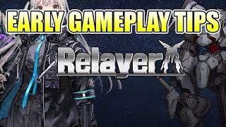 Relayer Gameplay Tips and Tricks [upl. by Rehpetsirhc]