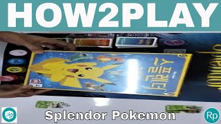 HOW 2 PLAY Splendor Pokémon [upl. by Esorbma585]