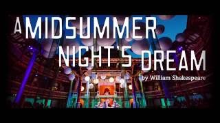 Shakespeares Globe Live A Midsummer Nights Dream trailer [upl. by Dawn825]