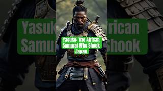 Yasuke The African Samurai Who Shook Japan [upl. by Bivins]