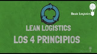 ¿Qué es Lean Logistics [upl. by Jenn]