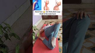 🔥❤️For Back Pain Do This Exercises Daily With Both Legs yogapose yoga backpain [upl. by Aarika]