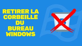 Comment retirer la corbeille du bureau de Windows [upl. by Justus]