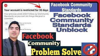 Facebook Community Standard  Temporarily Block Account 30 Days  Recover Fb Disabled Account 2021 [upl. by Nohshan]