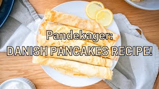 The Best PANDEKAGER Danish pancakes Recipe [upl. by Ona]