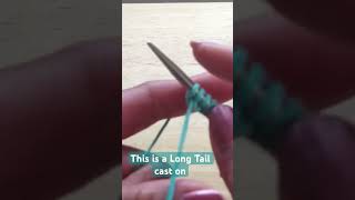 Knitting Long tail cast on method knitting howto tutorial knittingforbeginner castonknitting [upl. by Anelhtak556]