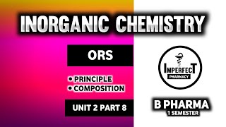 ORS  Oral Rehydration Salt  Composition Of Ors  Pharmaceutical Inorganic Chemistry  B Pharma [upl. by Lauritz]