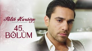 45 Bölüm  Fatih Harbiye [upl. by Rabka]