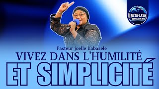 Pasteur joelle Kabasele  Vivez dans lhumilité et simplicité [upl. by Aihpled832]