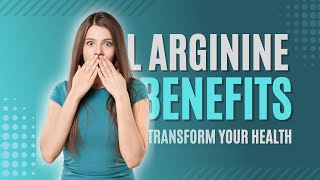 L Arginine Benefits Supplement Dosage amp Foods  Can L Arginine Boost Your Sexual Performance [upl. by Bocoj]