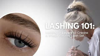 LASHING 101 LASH LAYERING TO CREATE A WISPY EYELASH EXTENSION SET STEP BY STEP PROCESS  CC CURL [upl. by Odlauso289]