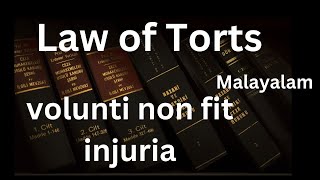 Volunti non fit injuria in Malayalam General defences in Tort  Law of Torts in Malayalam [upl. by Aelanej]