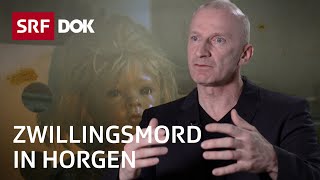 Der Zwillingsmord in Horgen  Forensiker Frank Urbaniok analysiert den Fall  Doku  SRF Dok [upl. by Darsey]