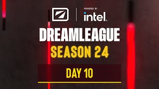 DreamLeague S24  Stream A Day 10 [upl. by Zealand]