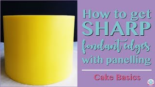 HOW TO PANEL FONDANT FOR SHARP EDGES  CAKE BASICS  Abbyliciousz The Cake Boutique [upl. by Autry272]