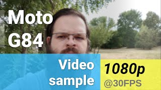 FullHD 1080p 30fps selfie camera  Moto G84 [upl. by Letnuhs]