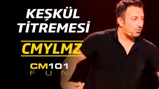 Cem Yılmaz  Keşkül titretmesi [upl. by Pish]