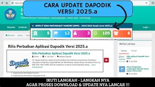 CARA UPDATE DAPODIK VERSI 2025a  RILIS DAPODIK PATCH VERSI 2025a [upl. by Oderfliw]