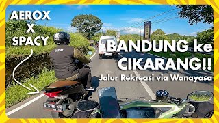 BANDUNG  CIKARANG via WANAYASA PURWAKARTA  Pemanasan aja hehe jalurnya enakeun  AEROX x SPACY [upl. by Michelina]