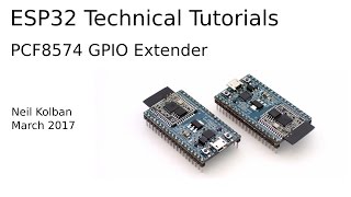 ESP32 Technical Tutorials PCF8574 GPIO Extender [upl. by Leavitt]