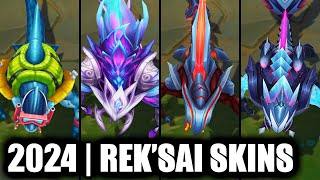 ALL REKSAI SKINS SPOTLIGHT 2024  League of Legends [upl. by Yeniar63]