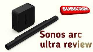 Sonos arc ultra review  the ultimate soundbar upgrade for immersive home audio [upl. by Lauraine]