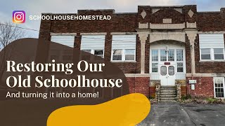 Schoolhouse Homestead Episode 2 Renovating a Crumbling 1914 School to Be Our Family Home [upl. by Ramsey]