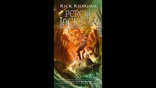 Audiobook Percy Jackson i Bogowie Olimpijscy Morze Potworów rozdział 1 [upl. by Annenn781]